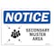 Signmission OSHA Notice, 3.5" Height, Secondary Muster Area Sign With Symbol, 5" X 3.5", Landscape OS-NS-D-35-L-18266 - alternate 1